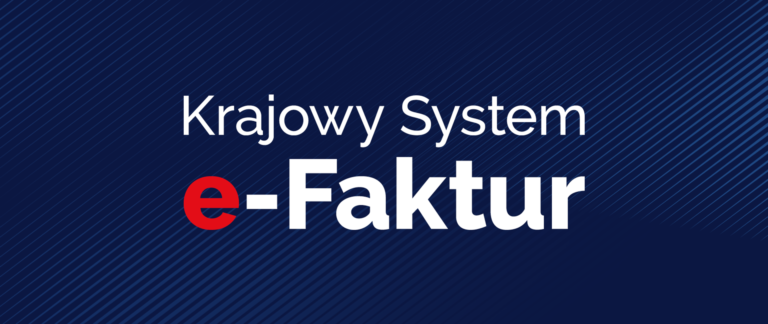 Krajowy System e-Faktur (KSeF) – obowiązek od 2026 roku. Co musi wiedzieć przedsiębiorca?